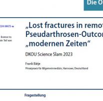 „Lost fractures in remote areas“? Pseudarthrosen-Outcome in „modernen Zeiten“